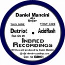 Daniel Mancini feat. sine 129 - Detroit (Original Mix)