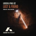 Luscjo & Paul ICZ - Lost & Found (Spark & Shade Remix)