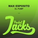 Max Esposito - El Pump (Vox Mix)