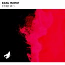 Brian Murphy - Code Red (Original Mix)