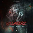 Villagerz - Where I Wanna Be (Extended Mix)