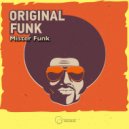 DJ Mister Funk - Original Sound (Original Mix)