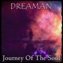 Dreaman - Journey Of The Soul (Radio Mix)