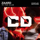 Zaard - In The Club