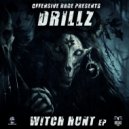 Drillz feat. Mc Offender - The Witch Hunt (Original Mix)