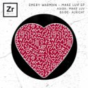 Emery Warman - Make Luv