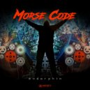 Morse Code - Endorphin