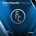 Shane Reynolds - In My Head (Original Mix)