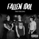 FALLEN IDOL - The Feeling