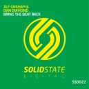 Alf Graham & Dan Diamond - Bring The Beat Back (Original Mix)