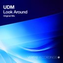UDM - Look Around (Original Mix)