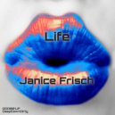 Janice Frisch - Good Life (Original Mix)