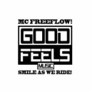 MC Freeflow - Smile As We Ride (Instrumental Mix)