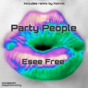 Esee Free - Party People