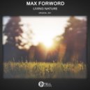 Max Forword - Living Nature