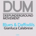 Gianluca Calabrese - Blues & Daffodils