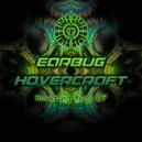 Earbug, Hovercraft - Hovering Bugs (Original Mix)