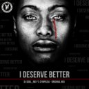 Soul_Mo Feat. Cympozia - I Deserve Better (Original Mix)