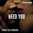 Franz Kellermann - Need You (Extended)