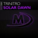 Trinitro - Solar Dawn