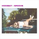 Hocseat - Groove (Original Mix)