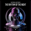 Viktoria Metzker - The Rhythm Of The Night