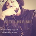 Shakir Shakur & Mizphit - Better Get Like Me