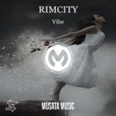 RIMCITY - Vibe (Original mix)