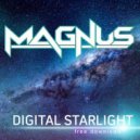 Magnus - Digital Starlight