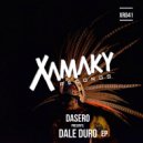 Dasero - Dale Duro