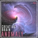 Creative Brain - Anomaly (Original Mix)