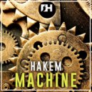 Hakem - Machine (Original Mix)