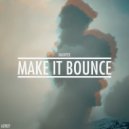 Maintek - Make It Bounce (Original Mix)