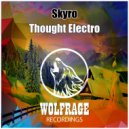 Skyro - Thought Electro (Original Mix)