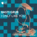 Basti Grub - Stand Up (Original Mix)