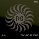 dMb - Techno Rescue (Original Mix)
