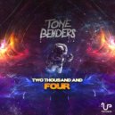 Tone Benders - Two Thousand And Four