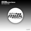 Silva - Golden Shores (John Joseph Remix)