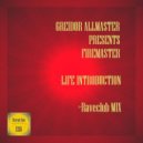 Greidor Allmaster pres. Firemaster - Life Introduction (Raveclub Mix)