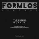The EXTRAS - Work It! (Sub Human Bros Live Mix)