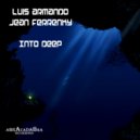 Luis Armando, Jean Ferrenky - Into Deep