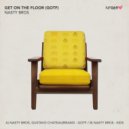 Nasty Bros, Daniel Kazuo, Gustavo Chateaubriand, Montemor - Get On The Floor (GOTF)