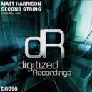 Matt Harrison - Second String (Original Mix)