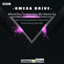 Omega Drive - We Are Dancing