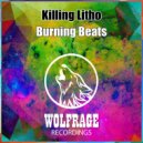 Killing Litho - Burning Beats