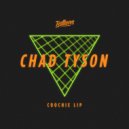 Chad Tyson - Coochie Lip (Chris Larsen (CA) Remix)
