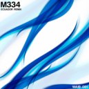 M334 - Ecuador (Remix)