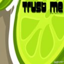 Burak Harsitlioglu - Trust Me (Original Mix)