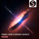 Fresh Code & Sergey Shvets - Nova