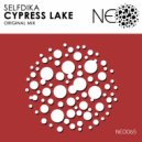 Selfdika - Cypress Lake (Original Mix)